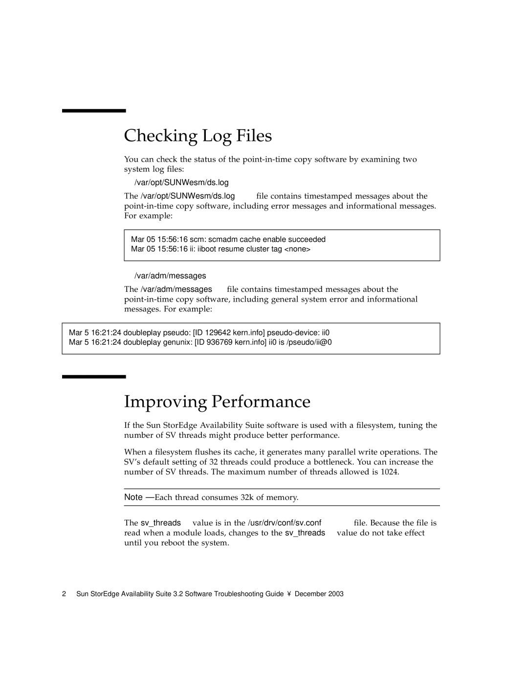 Sun Microsystems 3.2 manual Checking Log Files, Improving Performance 