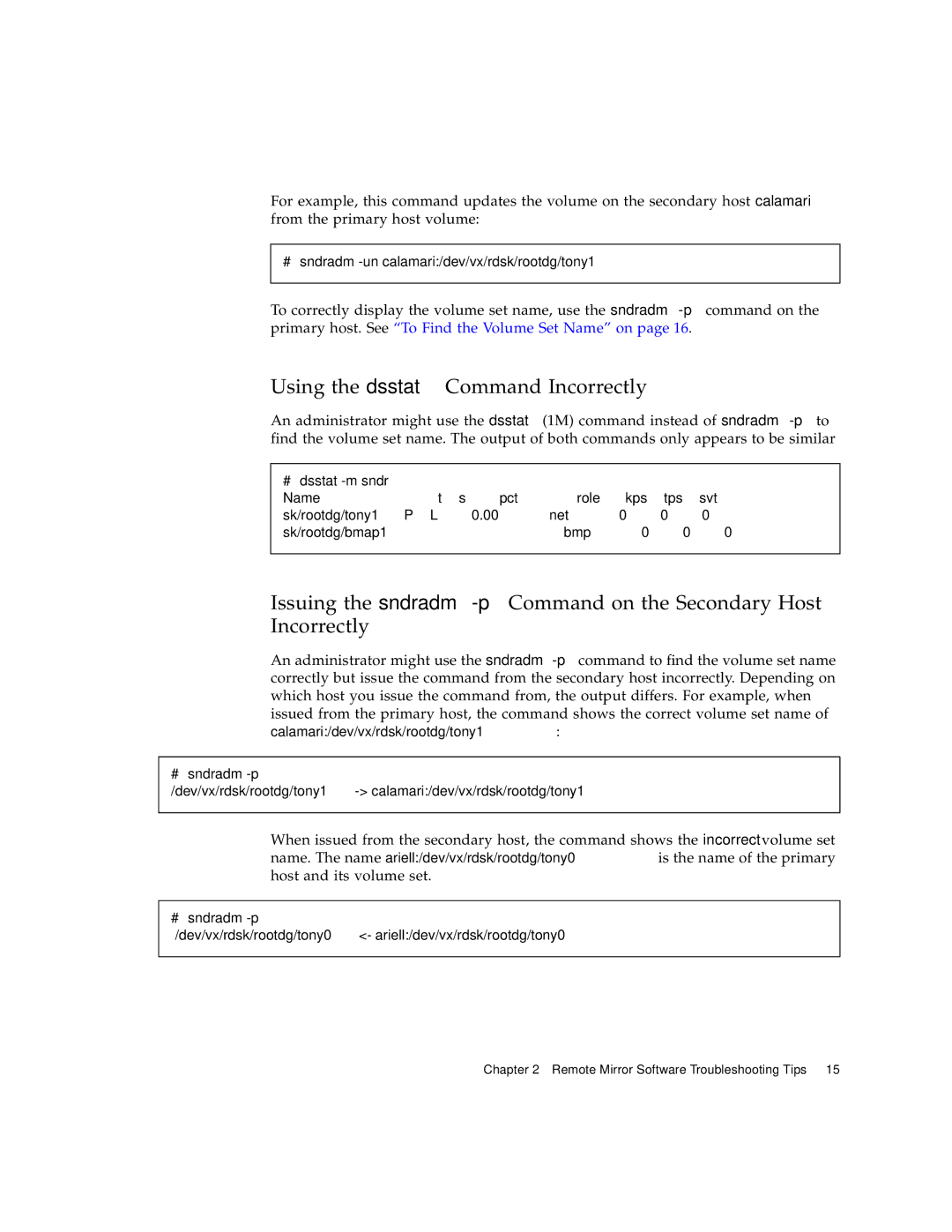 Sun Microsystems 3.2 manual Using the dsstat Command Incorrectly 