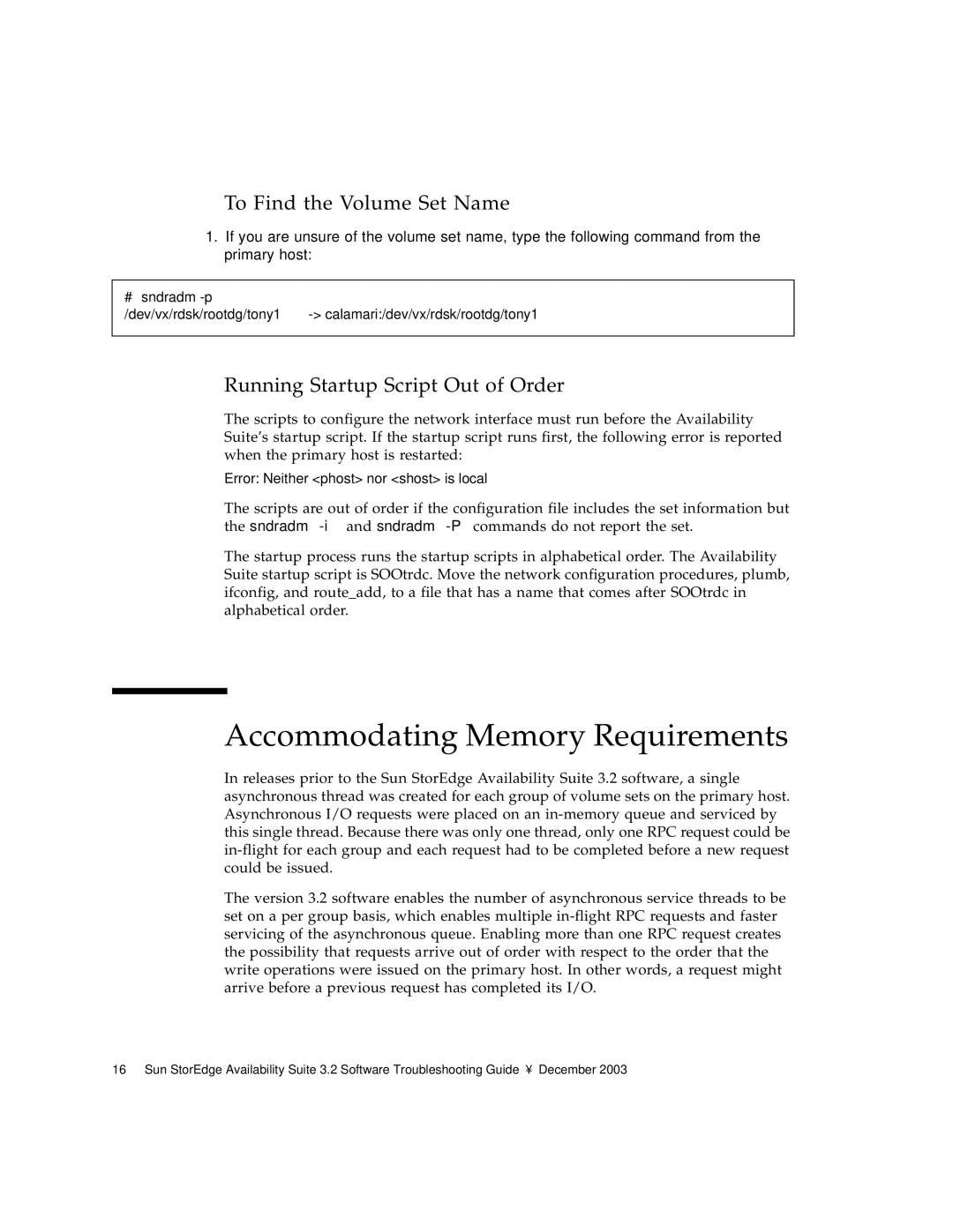 Sun Microsystems 3.2 manual Accommodating Memory Requirements, To Find the Volume Set Name 