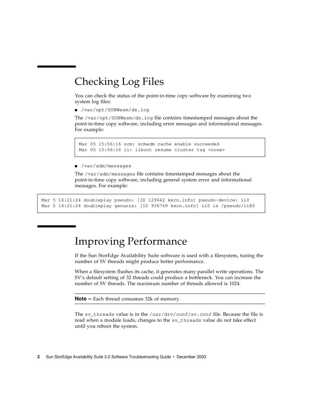 Sun Microsystems 3.2 manual Checking Log Files, Improving Performance 
