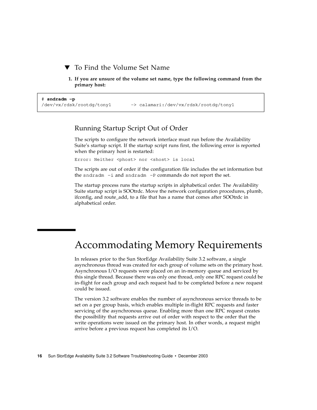 Sun Microsystems 3.2 Accommodating Memory Requirements, To Find the Volume Set Name, Running Startup Script Out of Order 