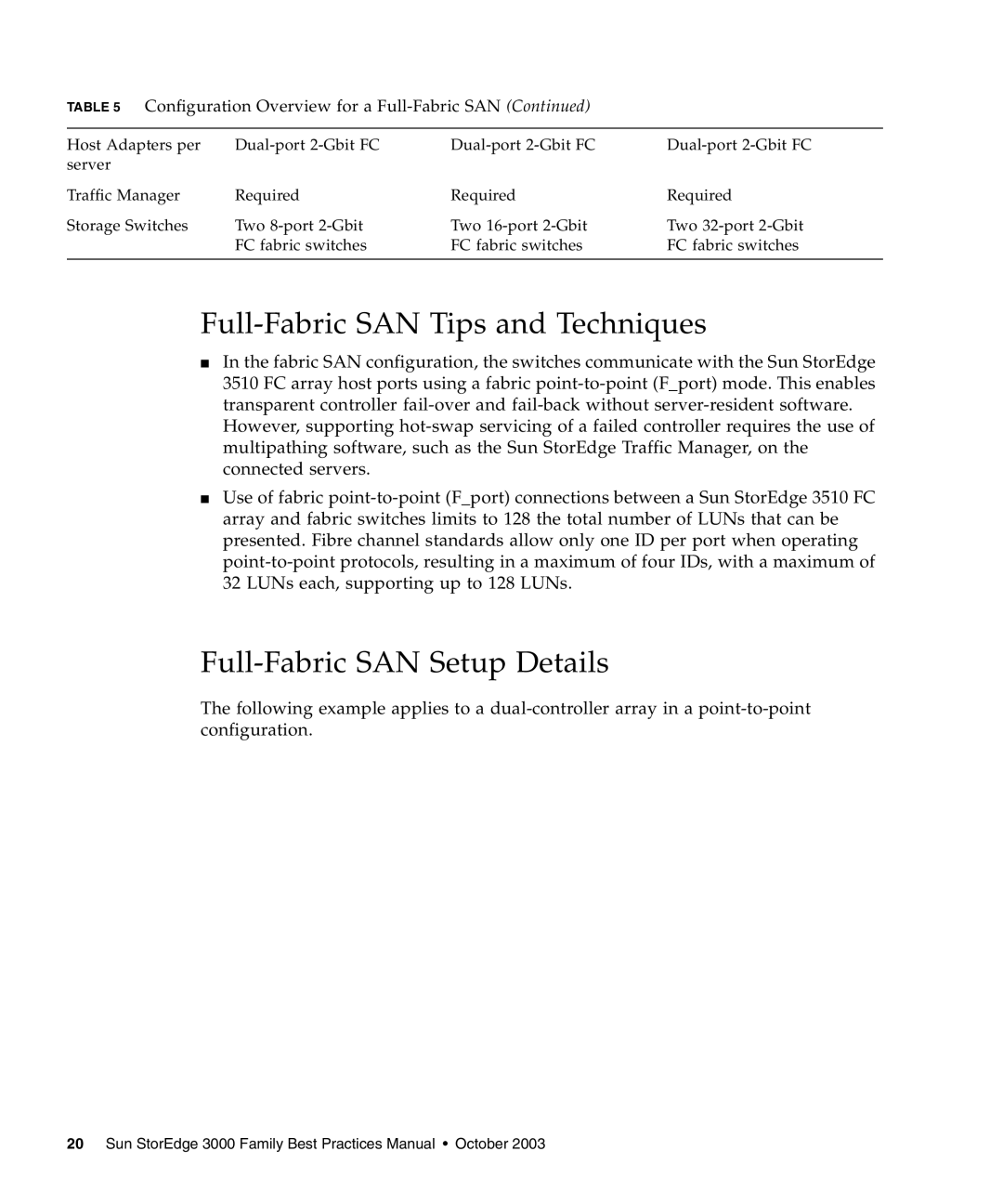 Sun Microsystems 3510 manual Full-Fabric SAN Tips and Techniques, Full-Fabric SAN Setup Details 