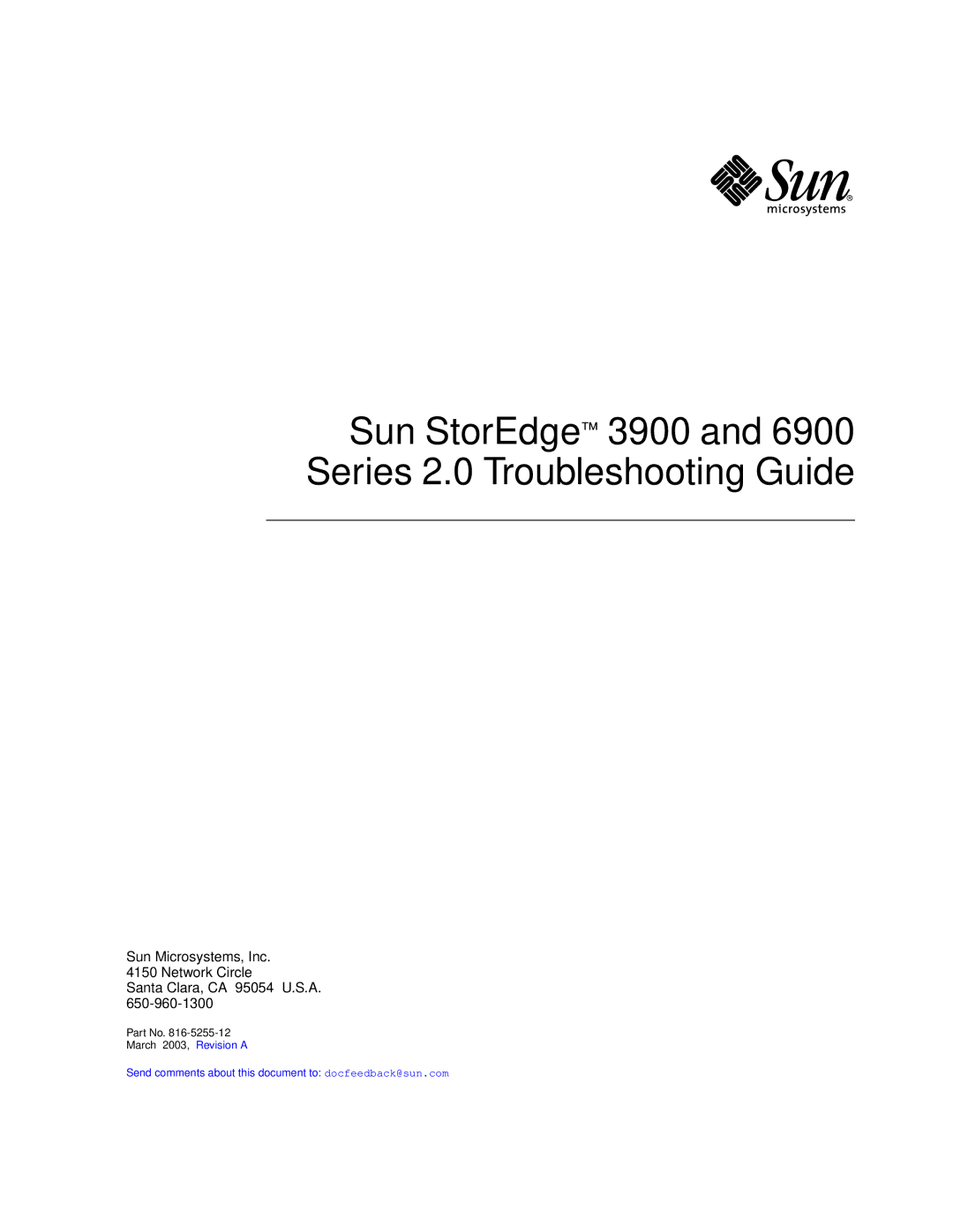 Sun Microsystems manual Sun StorEdge 3900 and 6900 Series 2.0 Troubleshooting Guide 