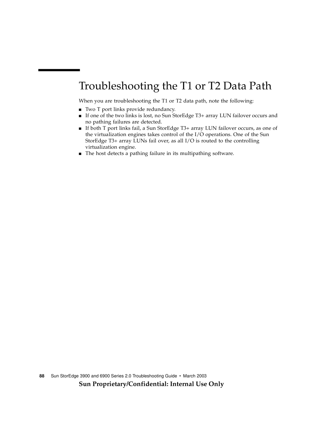 Sun Microsystems 3900, 6900 manual Troubleshooting the T1 or T2 Data Path 