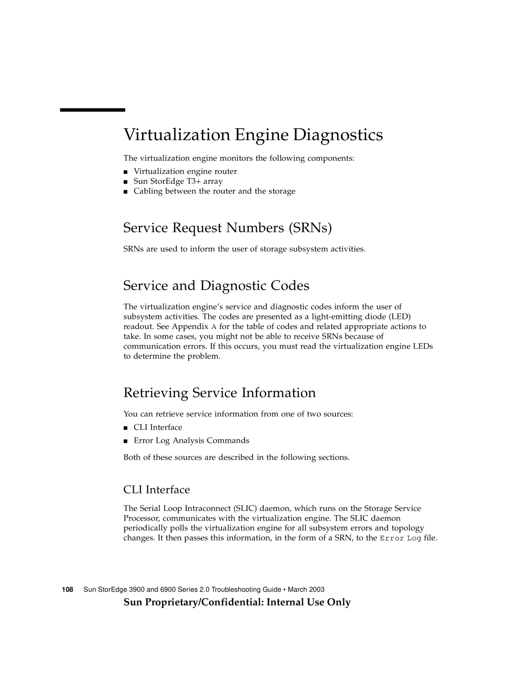 Sun Microsystems 3900, 6900 Virtualization Engine Diagnostics, Service Request Numbers SRNs, Service and Diagnostic Codes 