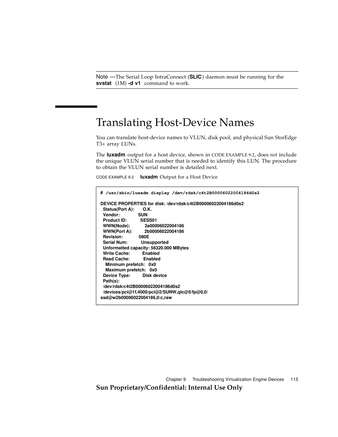 Sun Microsystems 6900, 3900 manual Translating Host-Device Names, Code Example 9-2luxadm Output for a Host Device 