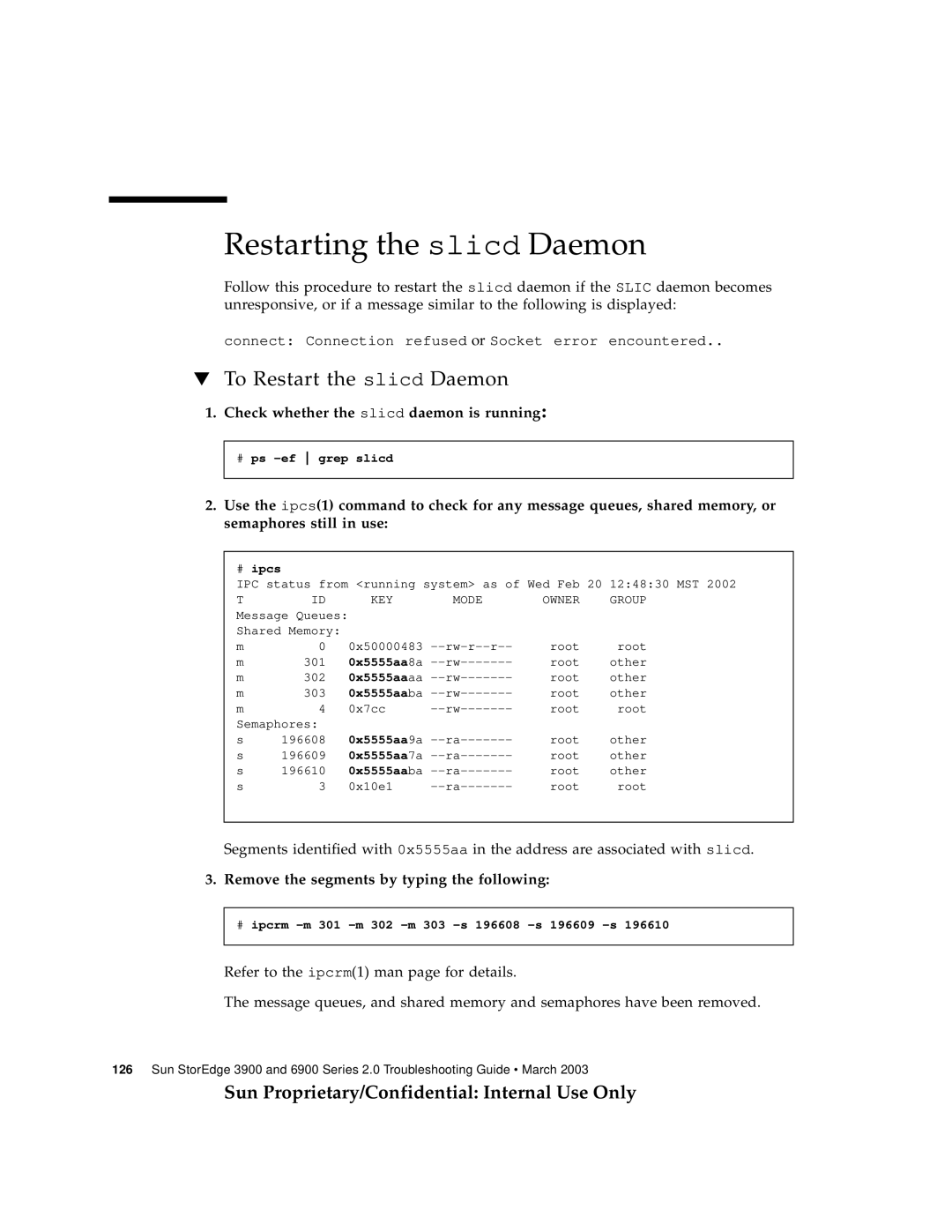 Sun Microsystems 3900 Restarting the slicd Daemon, To Restart the slicd Daemon, Check whether the slicd daemon is running 