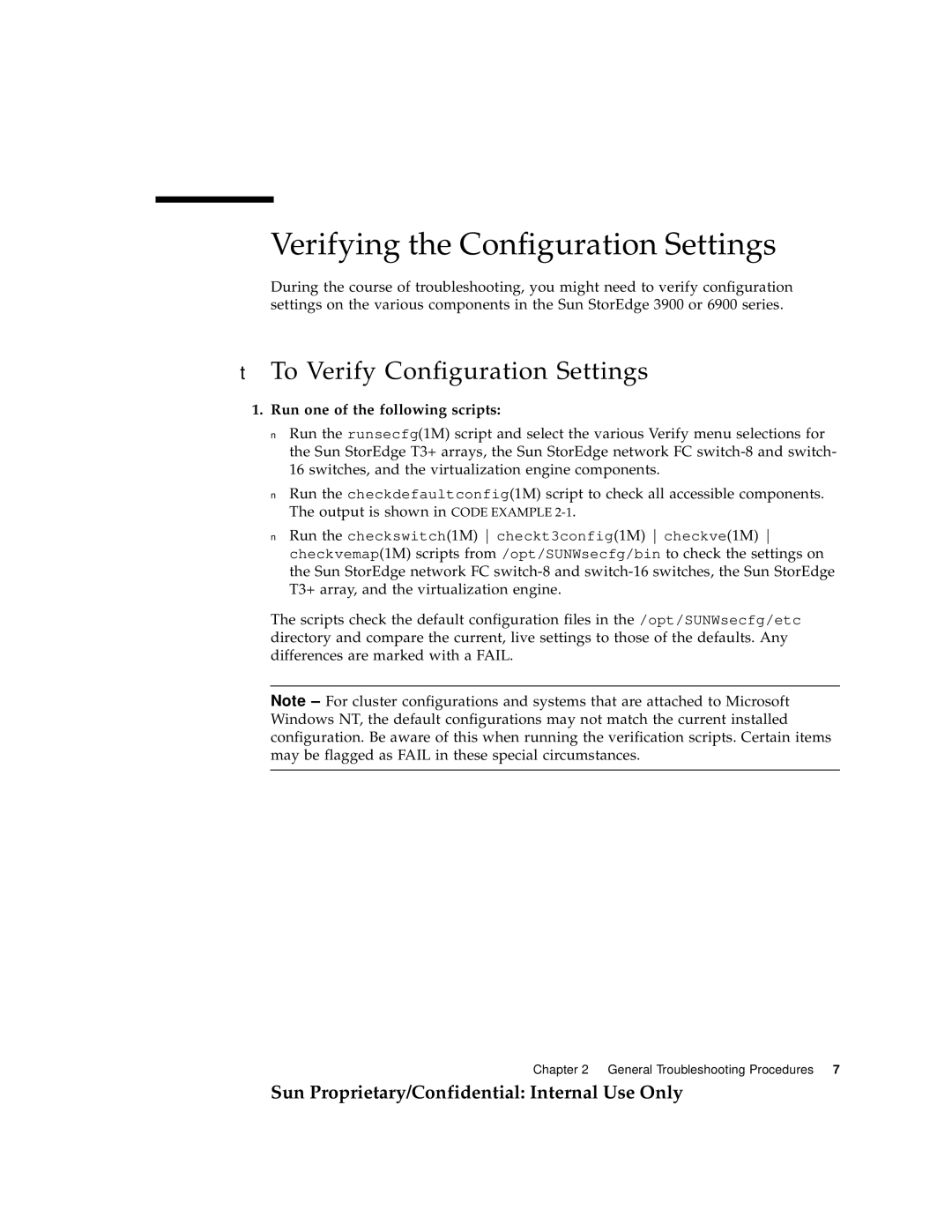 Sun Microsystems 6900, 3900 manual Verifying the Configuration Settings, To Verify Configuration Settings 