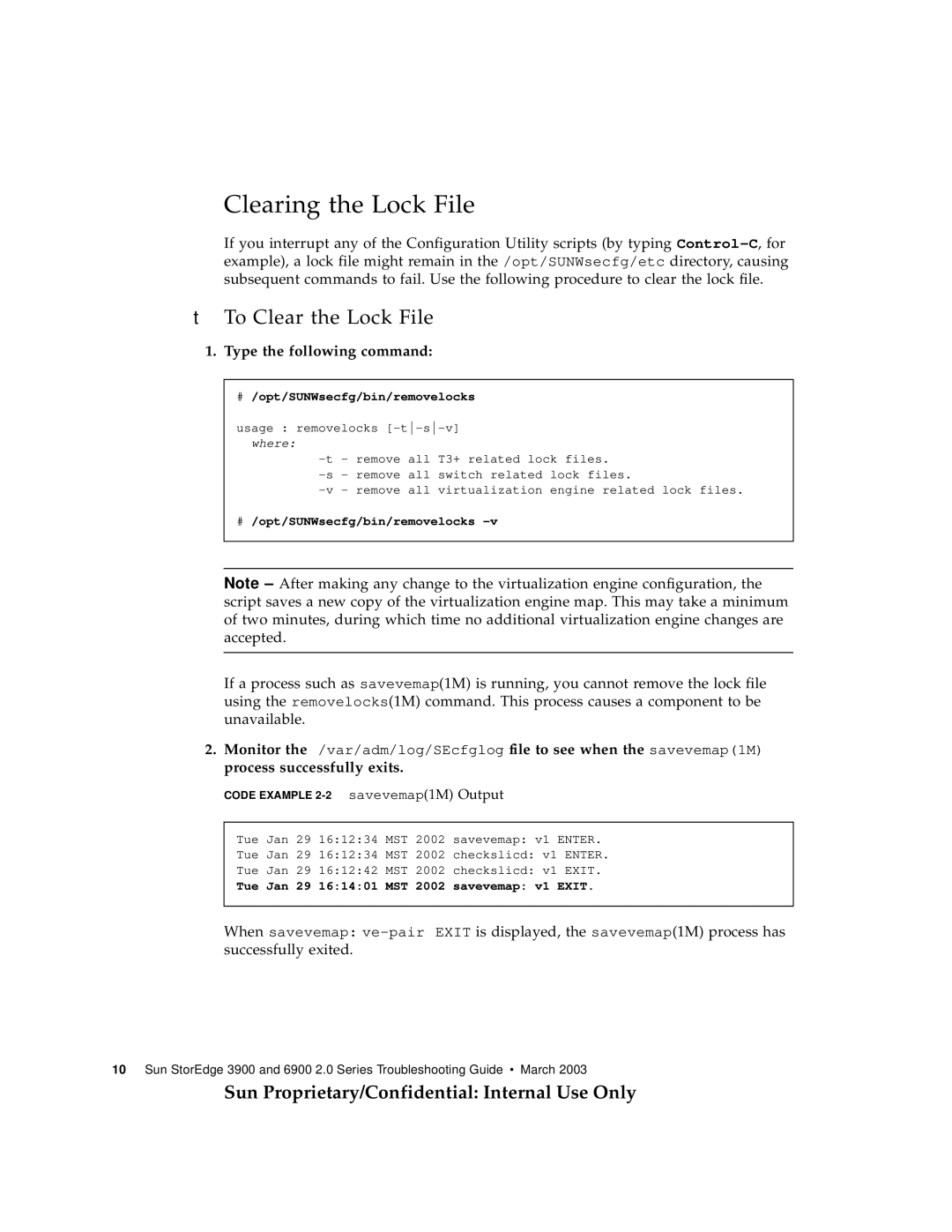 Sun Microsystems 3900, 6900 manual Clearing the Lock File, To Clear the Lock File, Type the following command 