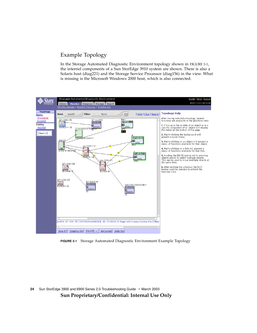 Sun Microsystems 3900, 6900 manual 1Storage Automated Diagnostic Environment Example Topology 