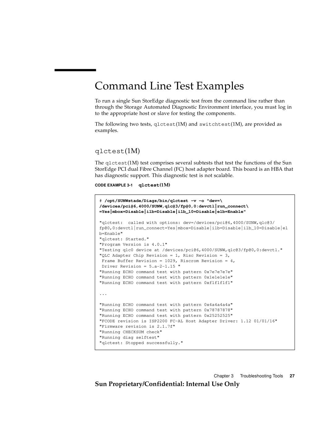 Sun Microsystems 6900, 3900 manual Command Line Test Examples, Qlctest1M 