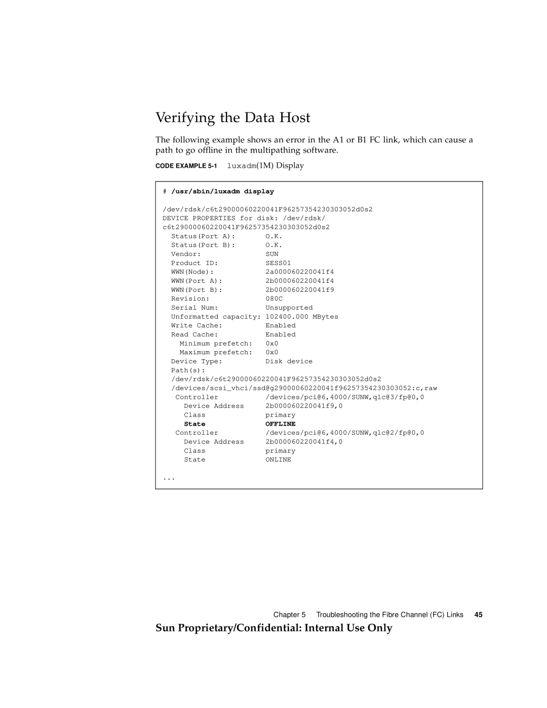 Sun Microsystems 6900, 3900 manual Verifying the Data Host, Offline 