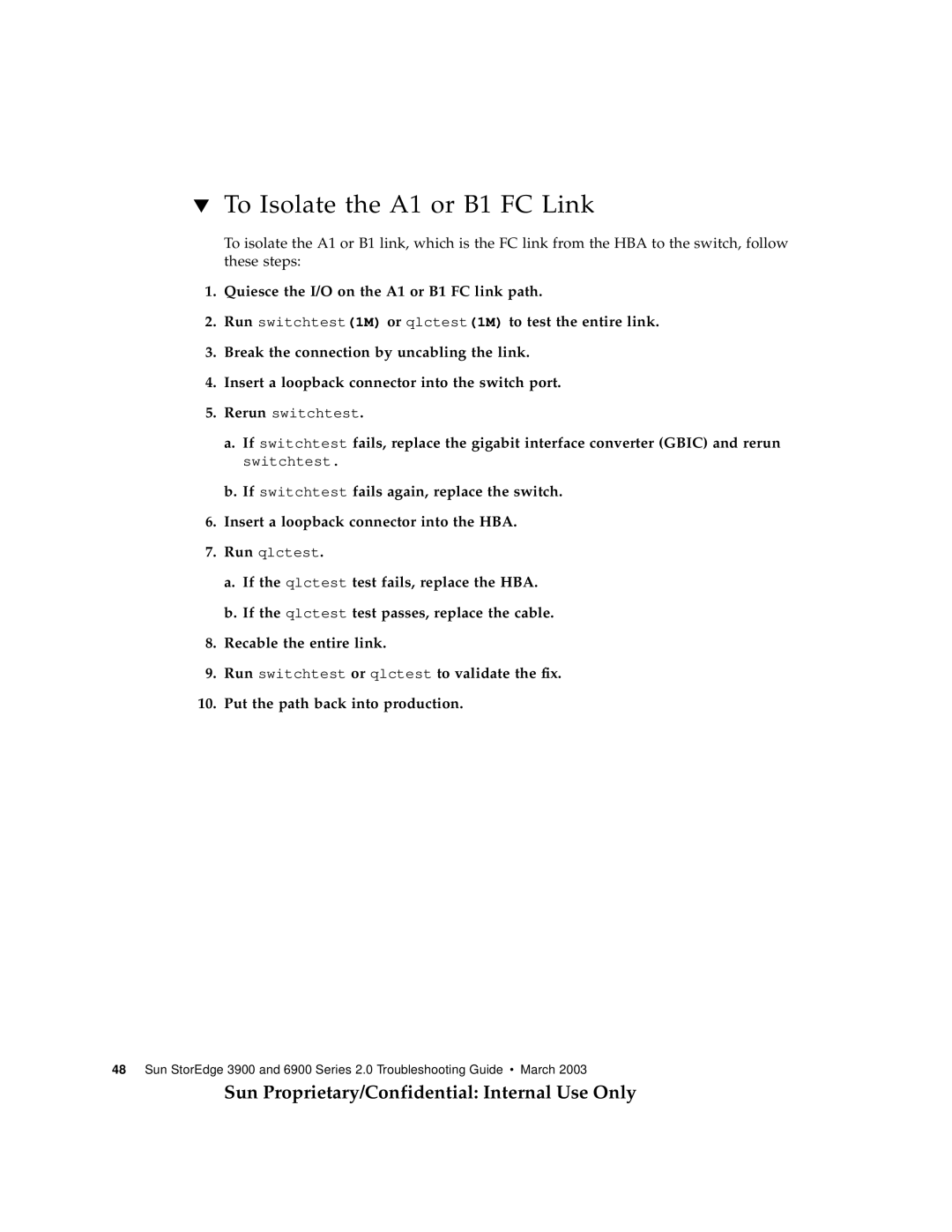 Sun Microsystems 3900, 6900 manual To Isolate the A1 or B1 FC Link 