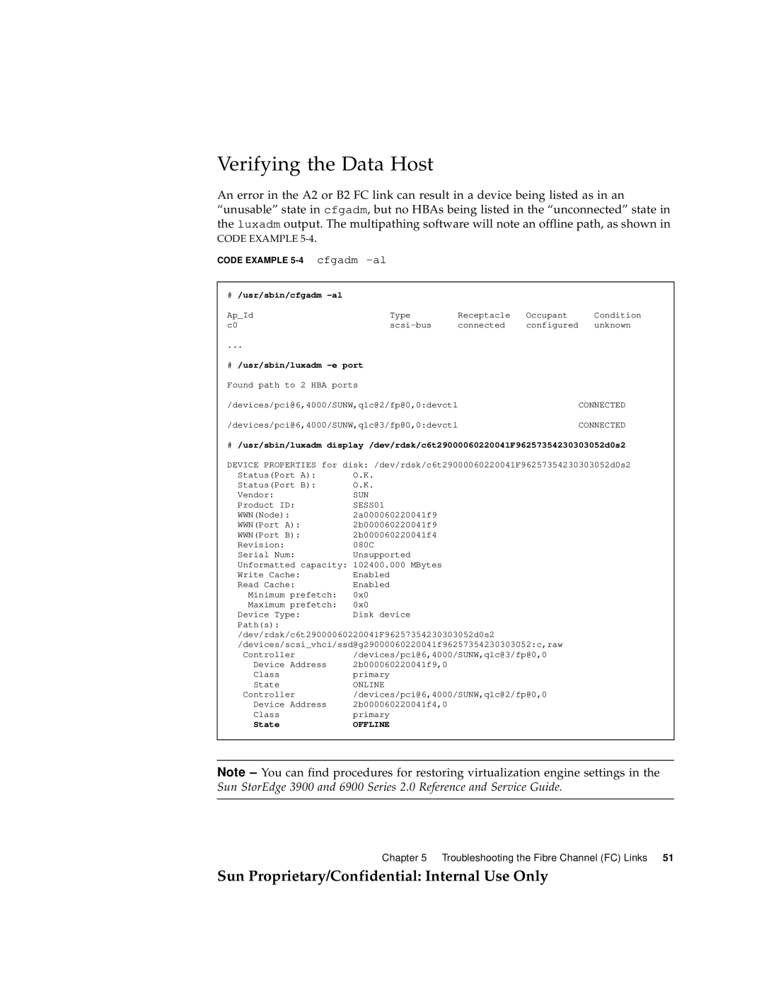 Sun Microsystems 6900, 3900 manual Code Example 5-4 cfgadm -al 