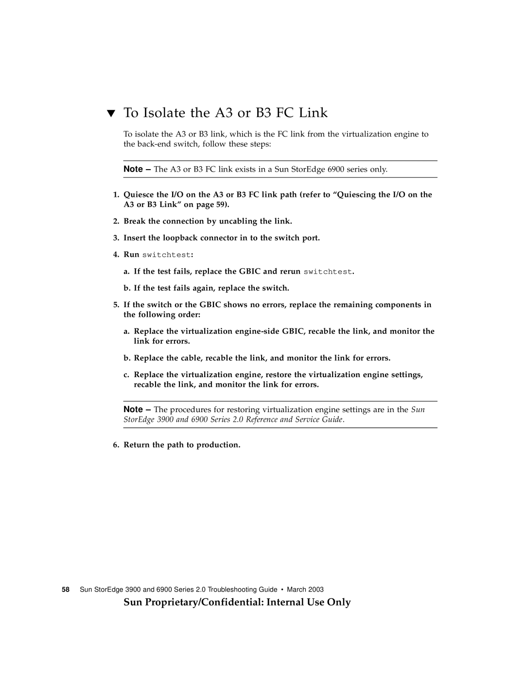 Sun Microsystems 3900, 6900 manual To Isolate the A3 or B3 FC Link 