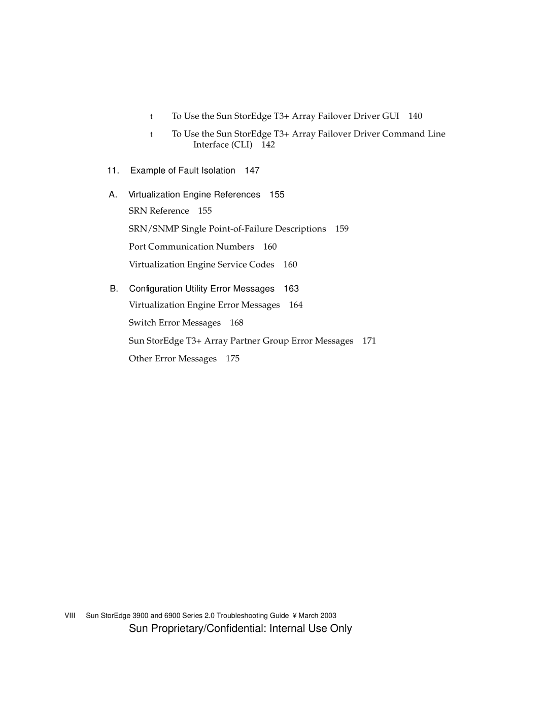 Sun Microsystems 3900, 6900 manual Example of Fault Isolation Virtualization Engine References 