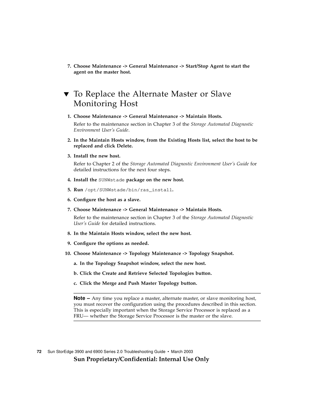 Sun Microsystems 3900, 6900 manual To Replace the Alternate Master or Slave Monitoring Host 