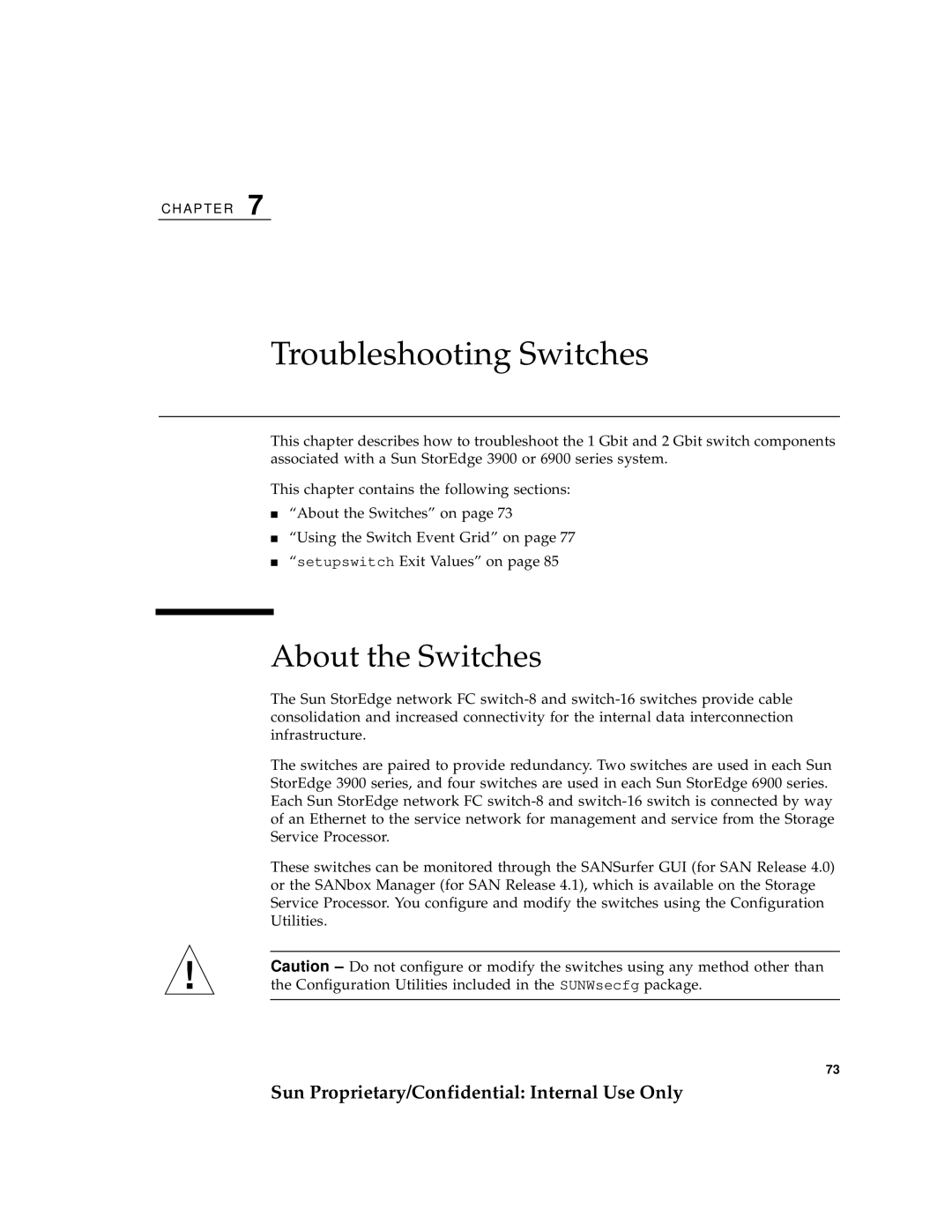 Sun Microsystems 6900, 3900 manual Troubleshooting Switches, About the Switches 