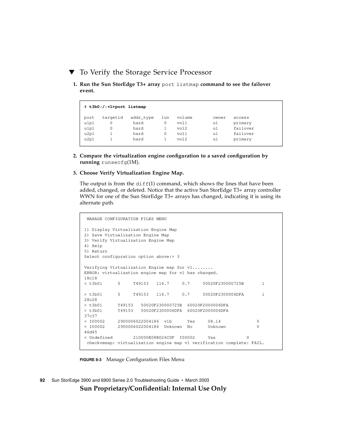 Sun Microsystems 3900, 6900 manual To Verify the Storage Service Processor, Sun Proprietary/Confidential Internal Use Only 