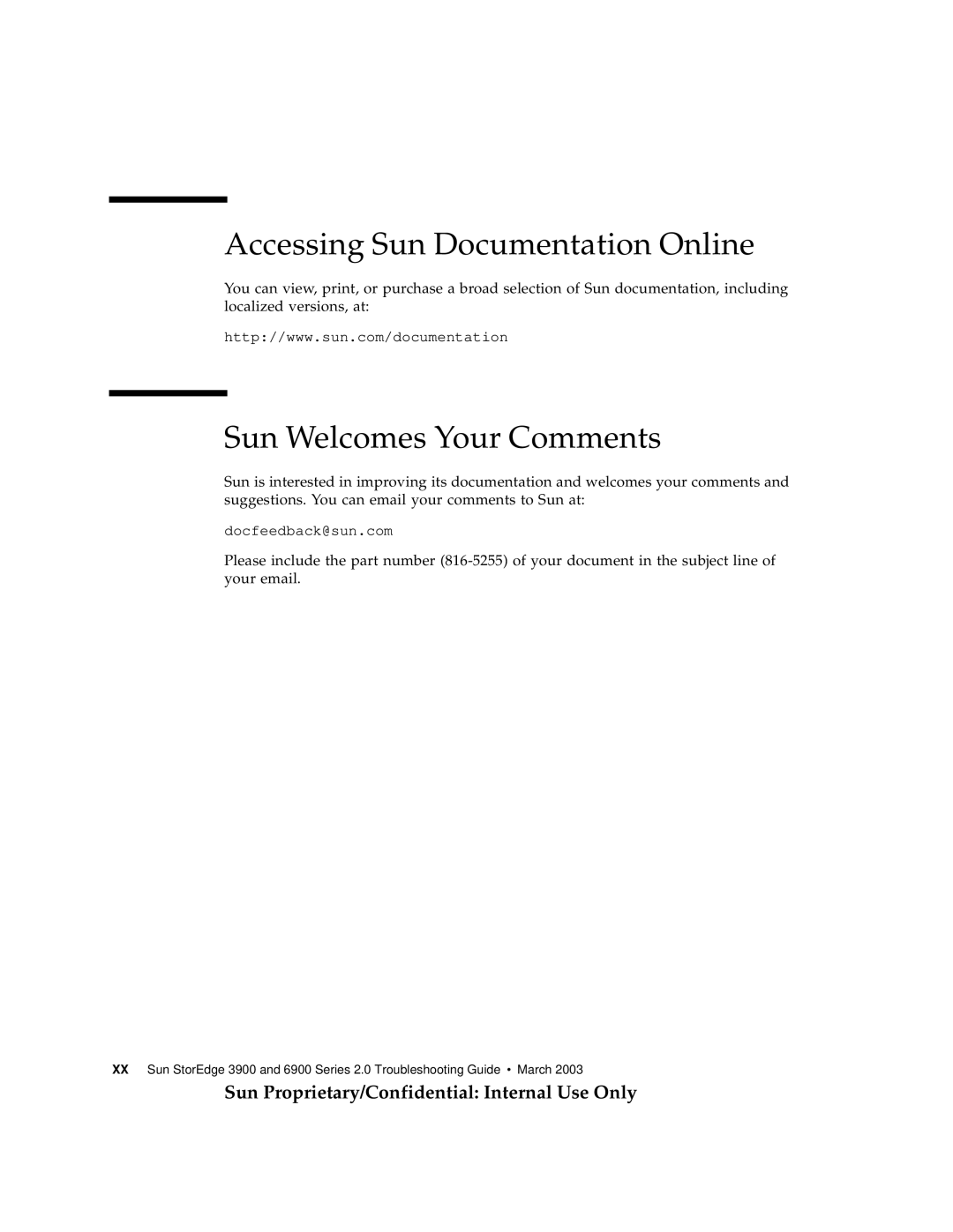 Sun Microsystems 3900, 6900 manual Accessing Sun Documentation Online, Sun Welcomes Your Comments, docfeedback@sun.com 