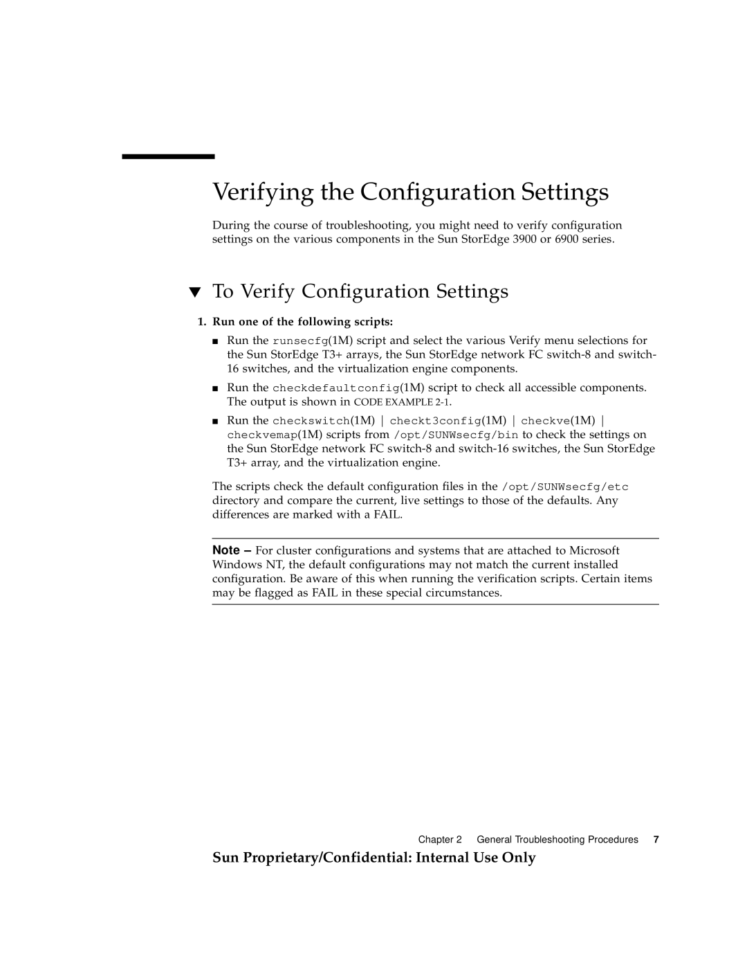 Sun Microsystems 6900, 3900 manual Verifying the Configuration Settings, To Verify Configuration Settings 