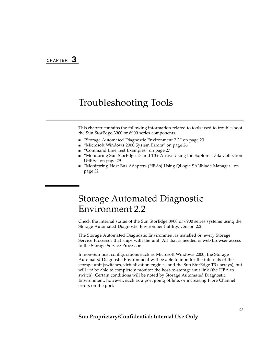 Sun Microsystems 6900, 3900 manual Troubleshooting Tools, Storage Automated Diagnostic Environment 