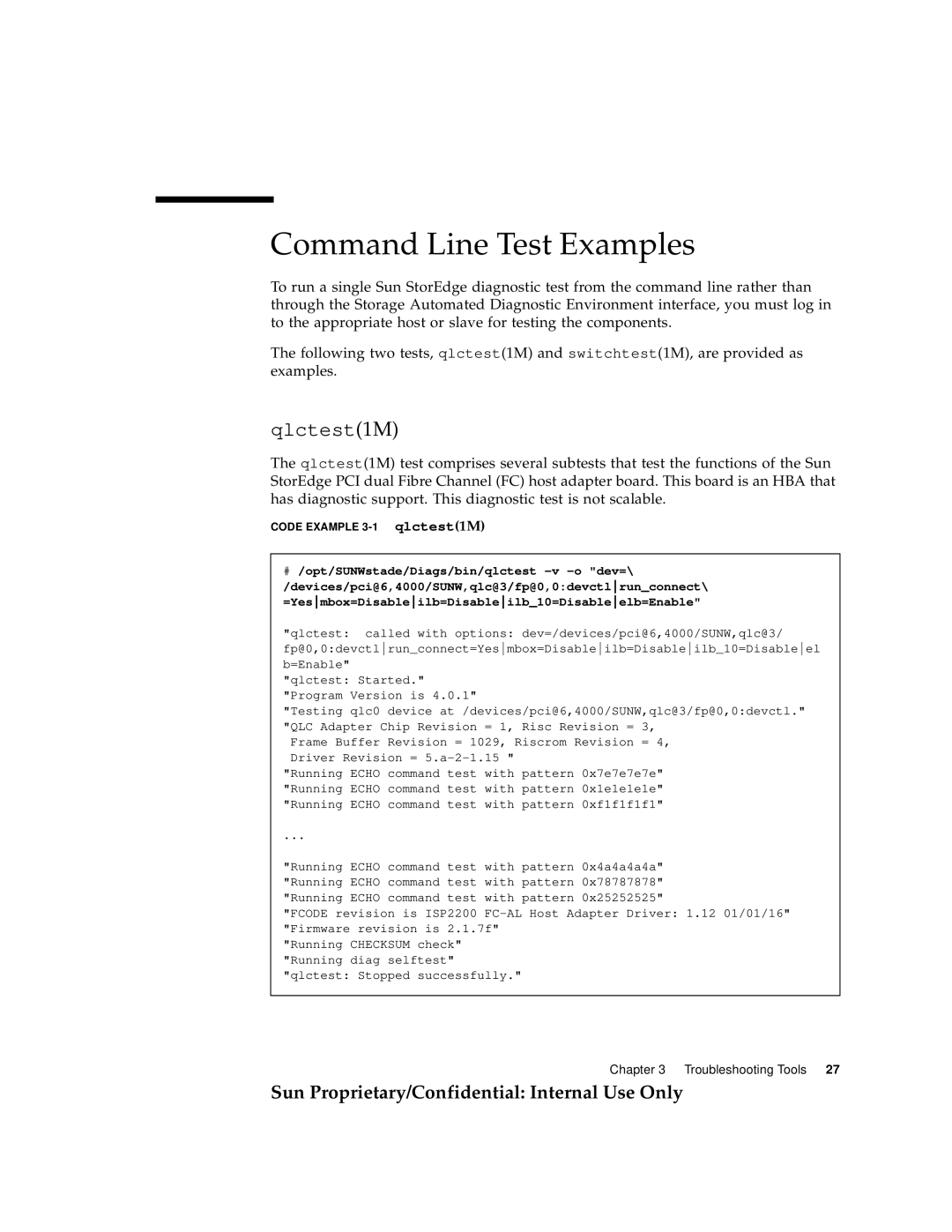 Sun Microsystems 6900, 3900 manual Command Line Test Examples, qlctest1M, Sun Proprietary/Confidential Internal Use Only 
