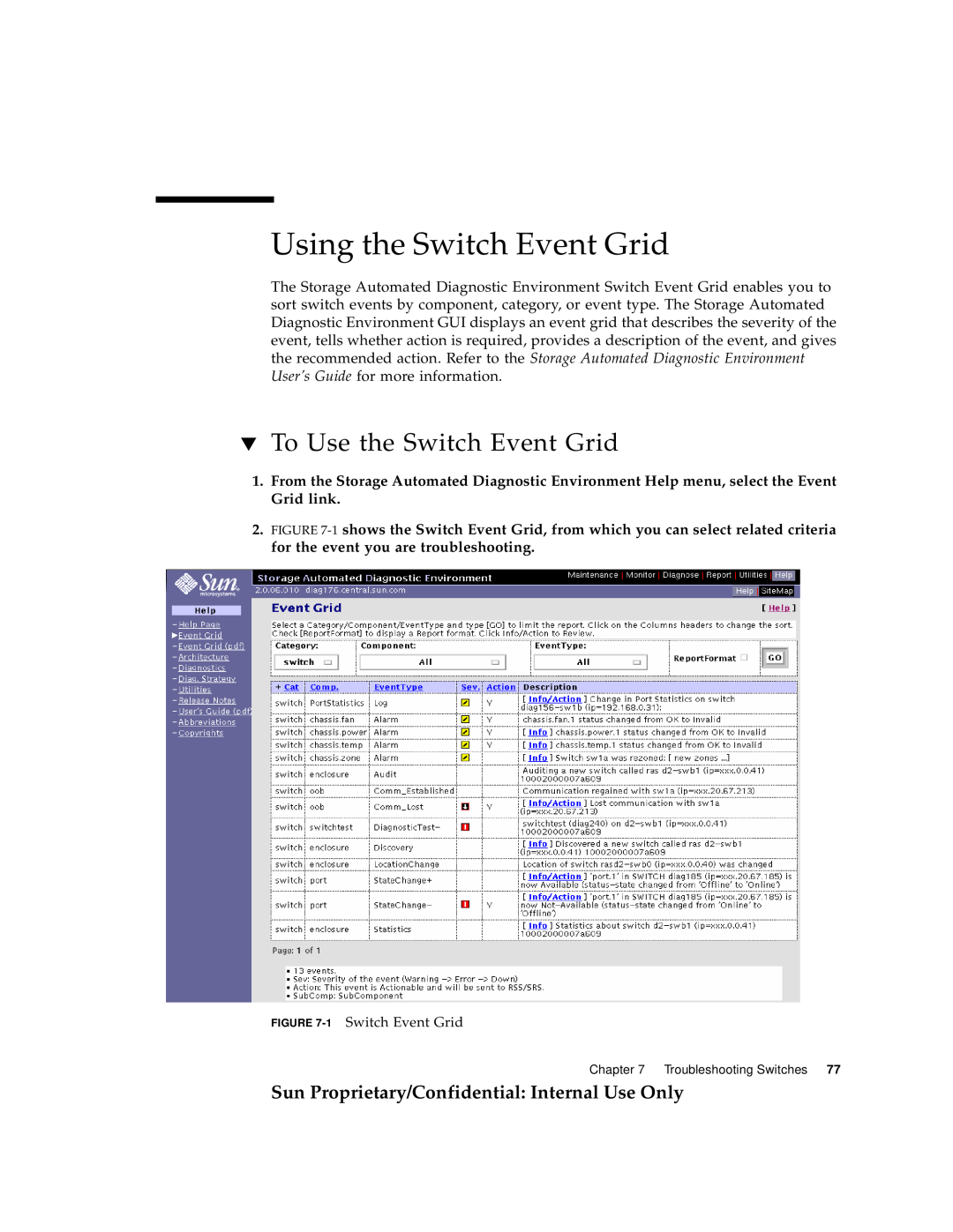 Sun Microsystems 6900, 3900 manual Using the Switch Event Grid, To Use the Switch Event Grid 