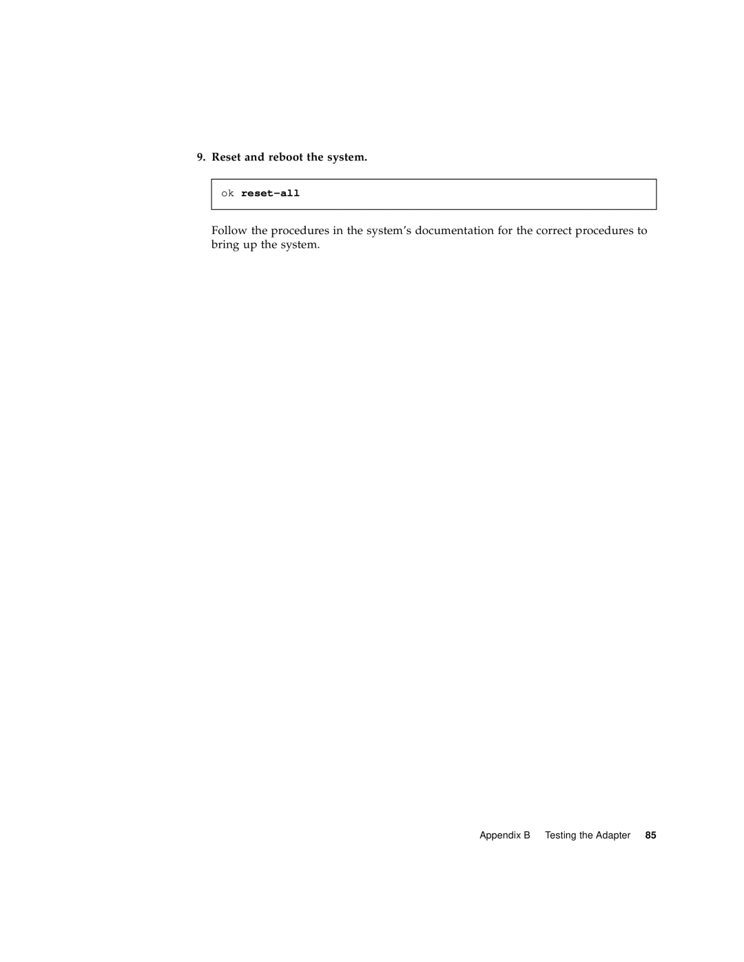 Sun Microsystems 3U manual Reset and reboot the system 