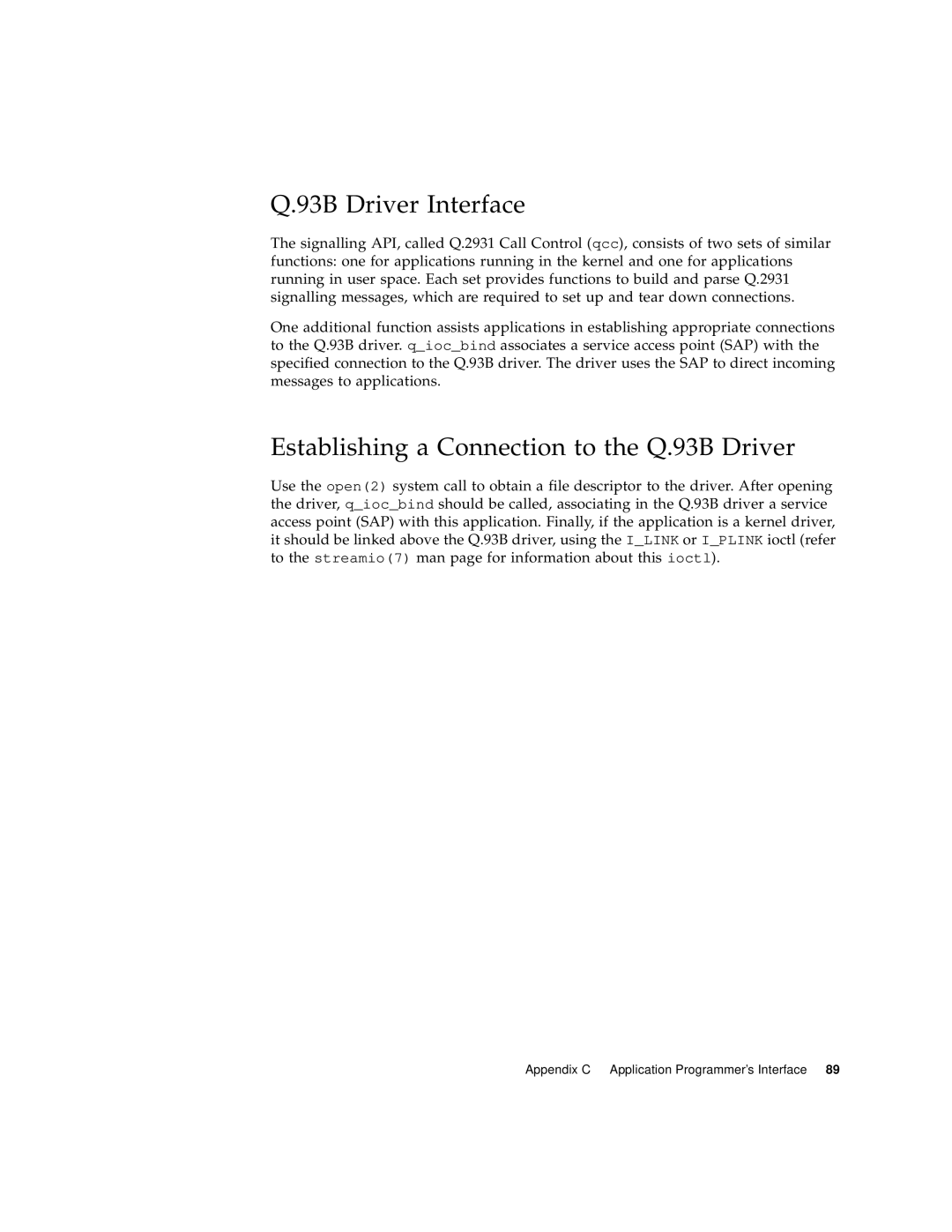 Sun Microsystems 3U manual 93B Driver Interface, Establishing a Connection to the Q.93B Driver 