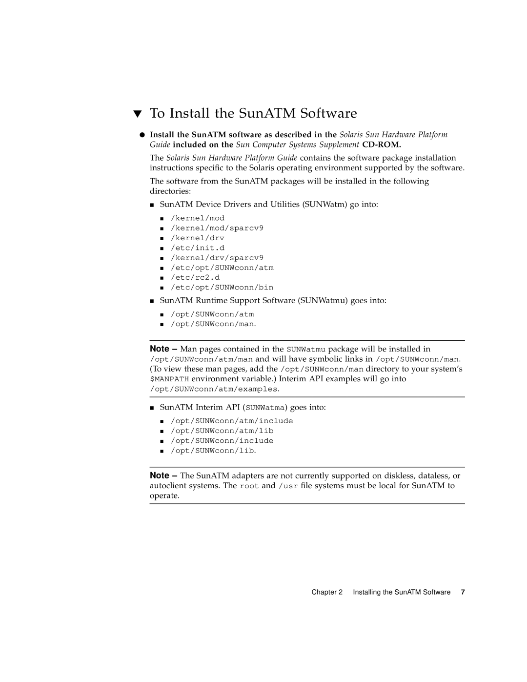 Sun Microsystems 3U manual To Install the SunATM Software, SunATM Interim API SUNWatma goes into 