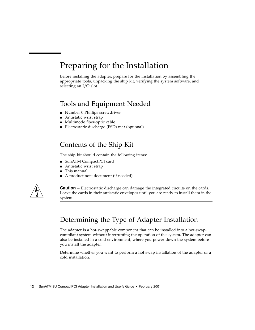 Sun Microsystems 3U manual Preparing for the Installation, Tools and Equipment Needed, Contents of the Ship Kit 