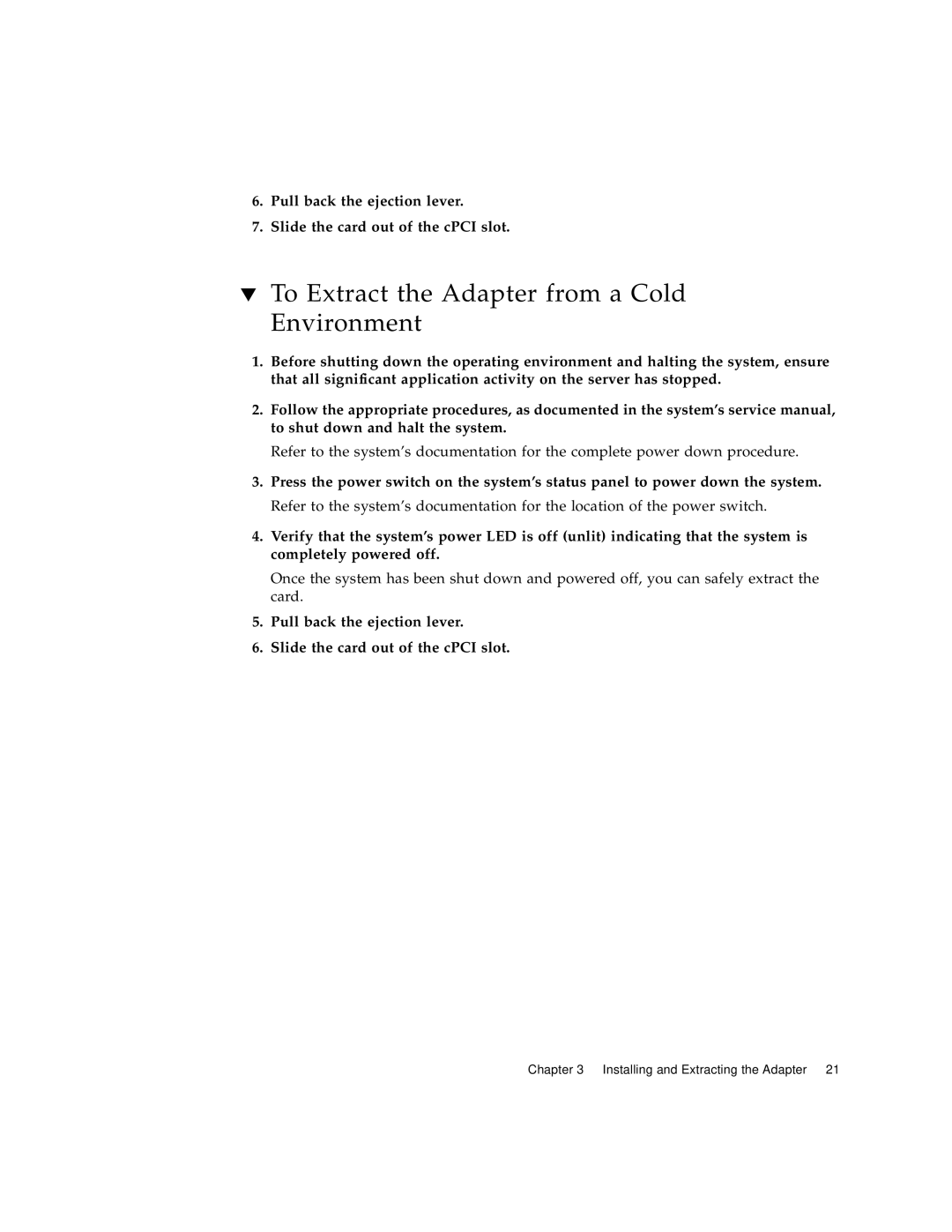 Sun Microsystems 3U manual To Extract the Adapter from a Cold Environment 