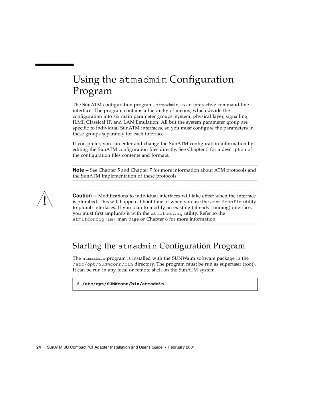 Sun Microsystems 3U manual Using the atmadmin Configuration Program, Starting the atmadmin Configuration Program 