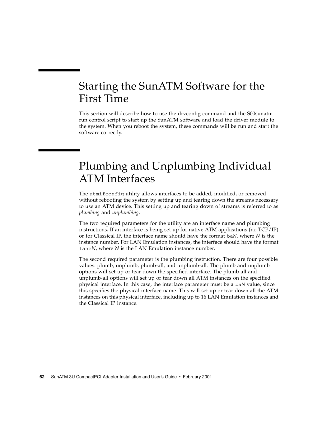 Sun Microsystems 3U Starting the SunATM Software for the First Time, Plumbing and Unplumbing Individual ATM Interfaces 