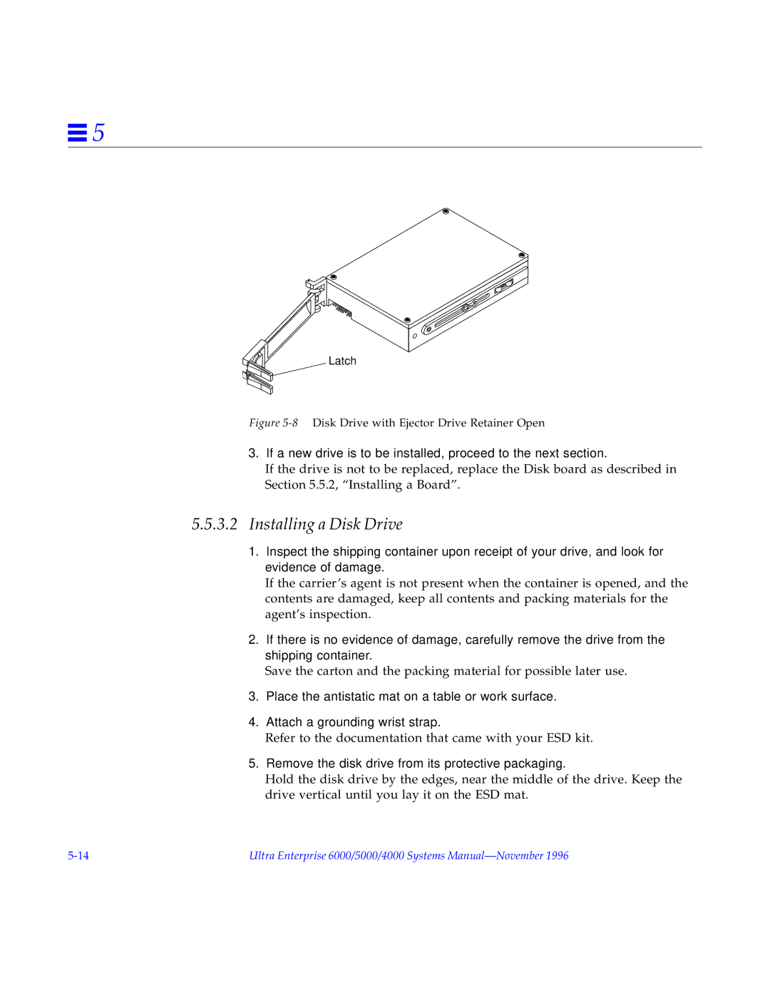 Sun Microsystems 6000, 4000, 5000 manual Installing a Disk Drive, Remove the disk drive from its protective packaging 