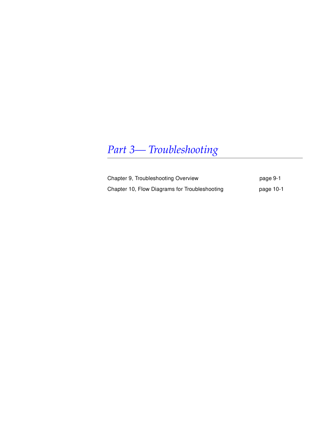 Sun Microsystems 4000, 5000, 6000 manual Part 3- Troubleshooting, Troubleshooting Overview Flow Diagrams for Troubleshooting 