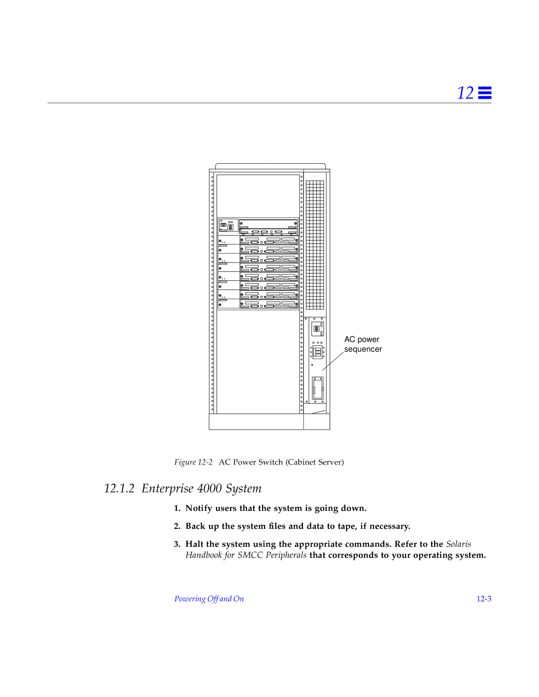 Sun Microsystems 5000, 6000 manual Enterprise 4000 System, 2AC Power Switch Cabinet Server 