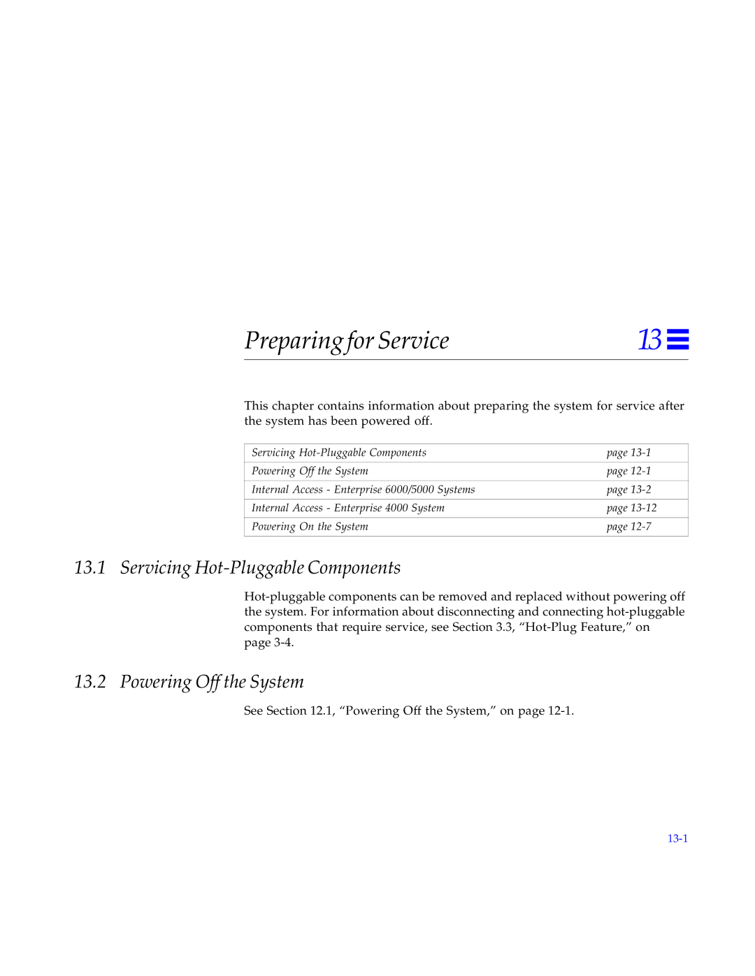 Sun Microsystems 5000, 4000, 6000 manual Preparing for Service, Servicing Hot-Pluggable Components 