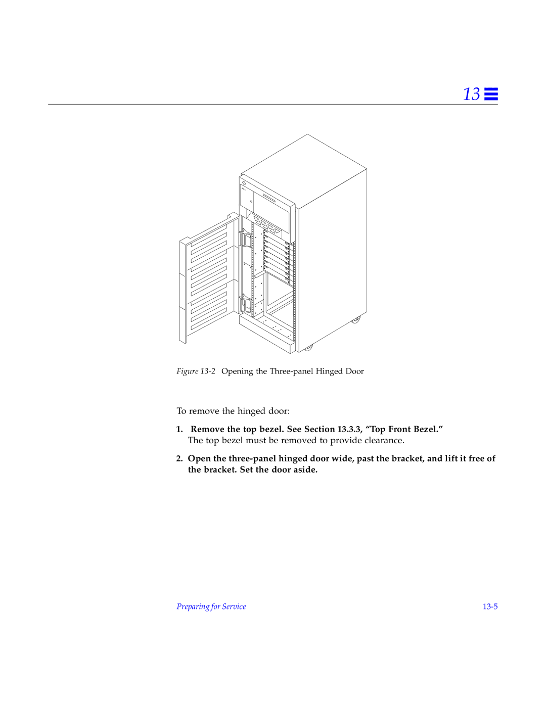 Sun Microsystems 6000, 4000, 5000 manual To remove the hinged door 