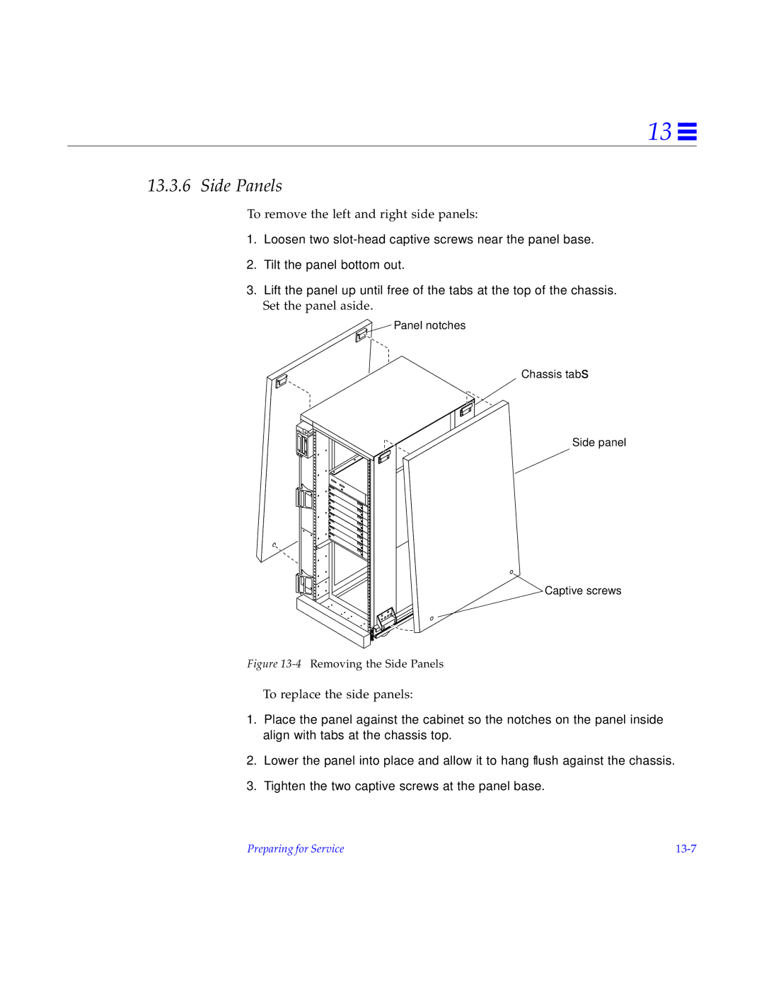 Sun Microsystems 5000, 4000, 6000 manual 4Removing the Side Panels 