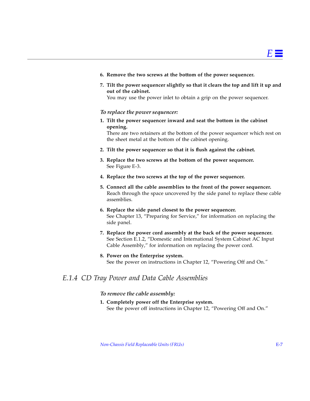 Sun Microsystems 4000, 5000, 6000 manual CD Tray Power and Data Cable Assemblies, To replace the power sequencer 