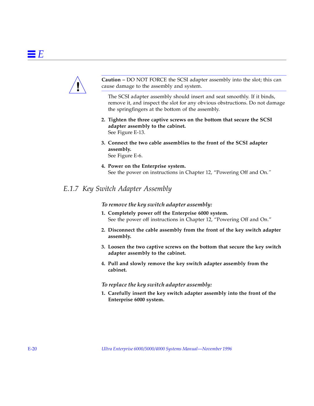 Sun Microsystems 5000, 4000, 6000 manual Key Switch Adapter Assembly, To remove the key switch adapter assembly 