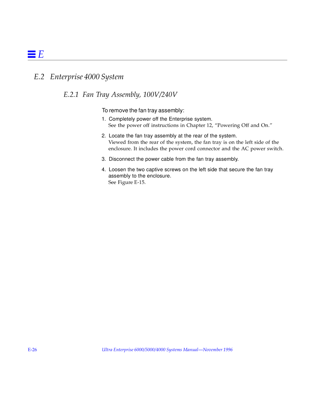 Sun Microsystems 5000, 6000 manual Enterprise 4000 System, Fan Tray Assembly, 100V/240V 