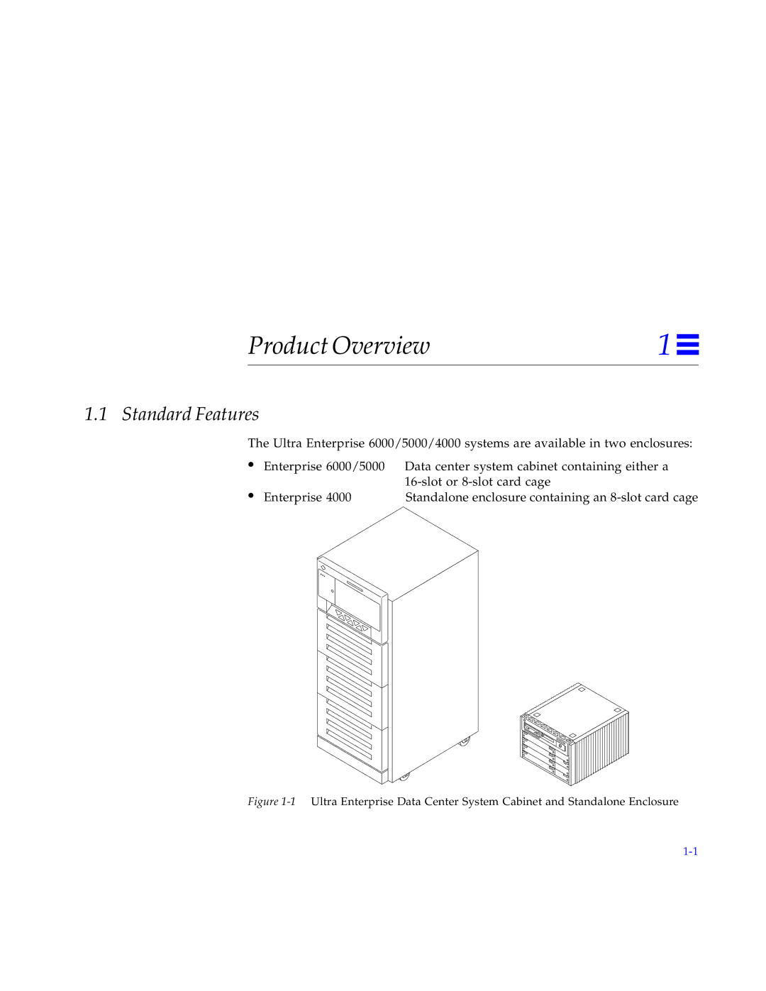 Sun Microsystems 6000, 4000, 5000 manual Product Overview, Standard Features 