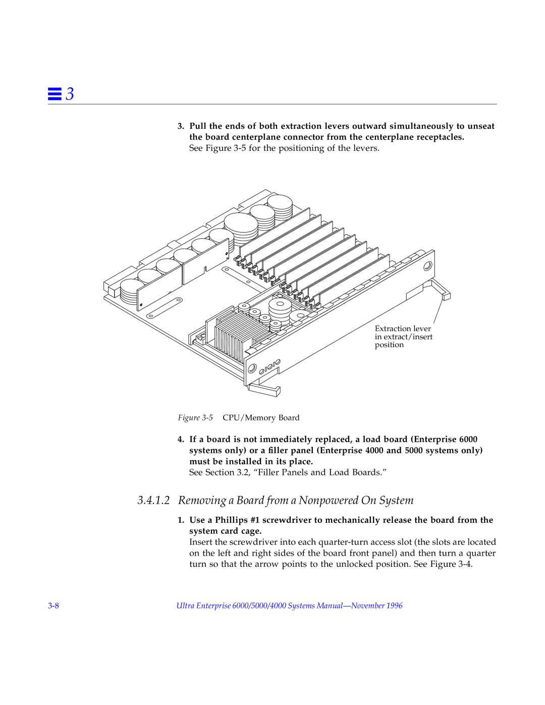 Sun Microsystems 6000, 4000, 5000 manual Removing a Board from a Nonpowered On System, 5CPU/Memory Board 