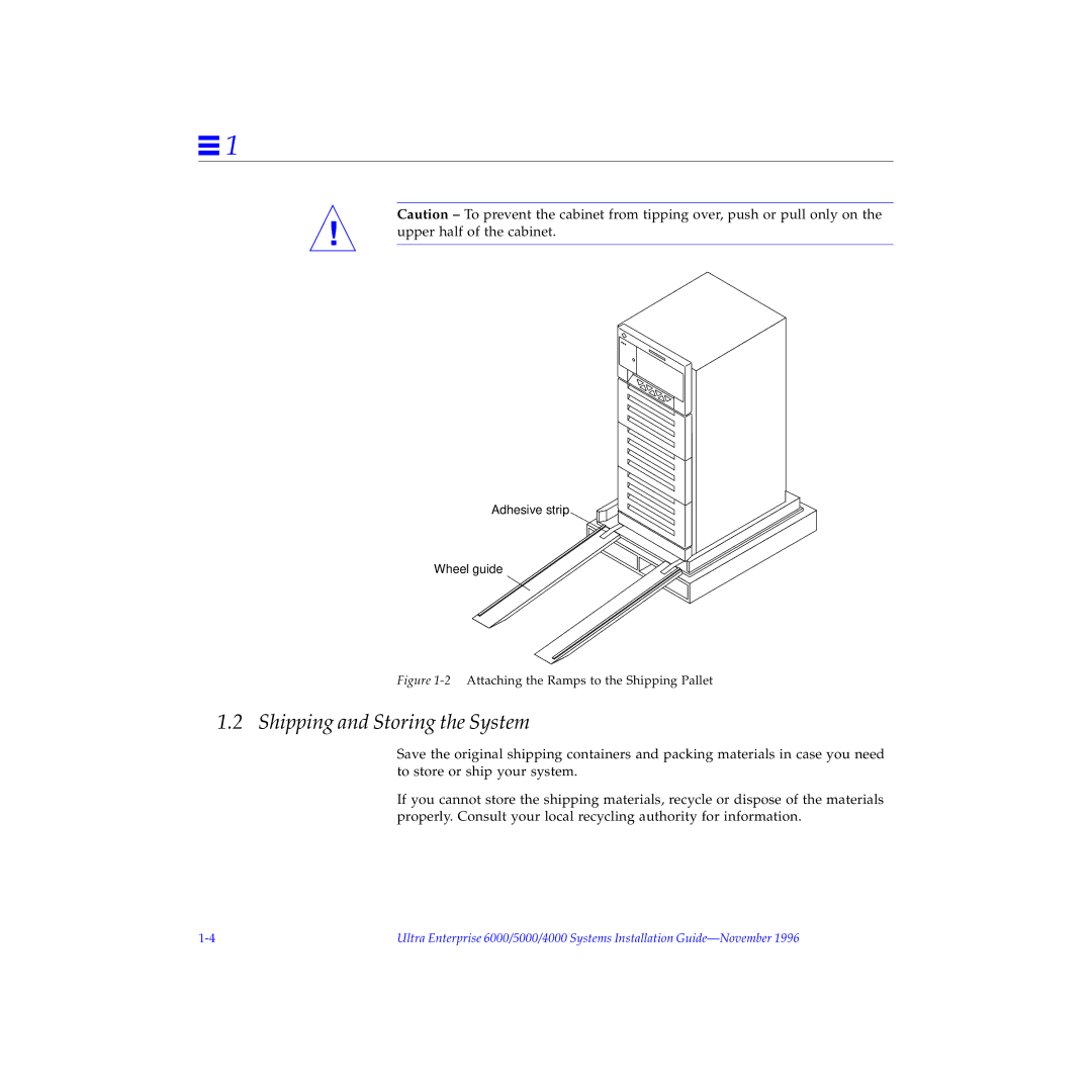 Sun Microsystems 6000, 4000, 5000 manual Shipping and Storing the System, 2Attaching the Ramps to the Shipping Pallet 