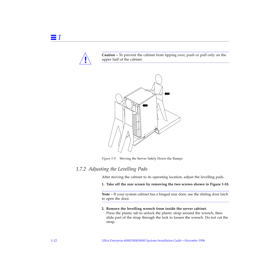 Sun Microsystems 5000, 4000, 6000 manual Adjusting the Levelling Pads, 9Moving the Server Safely Down the Ramps 