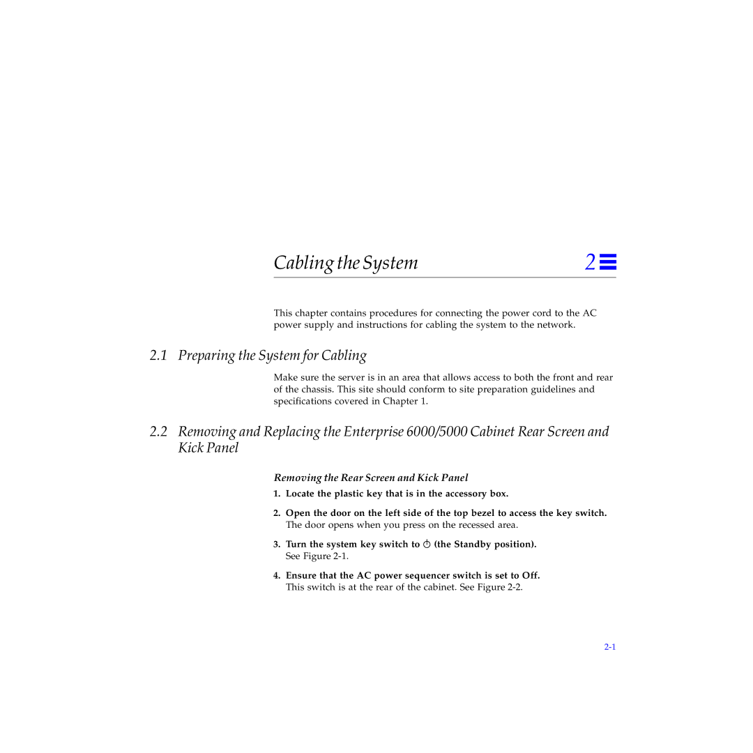 Sun Microsystems 4000, 5000, 6000 manual Cabling the System, Preparing the System for Cabling 