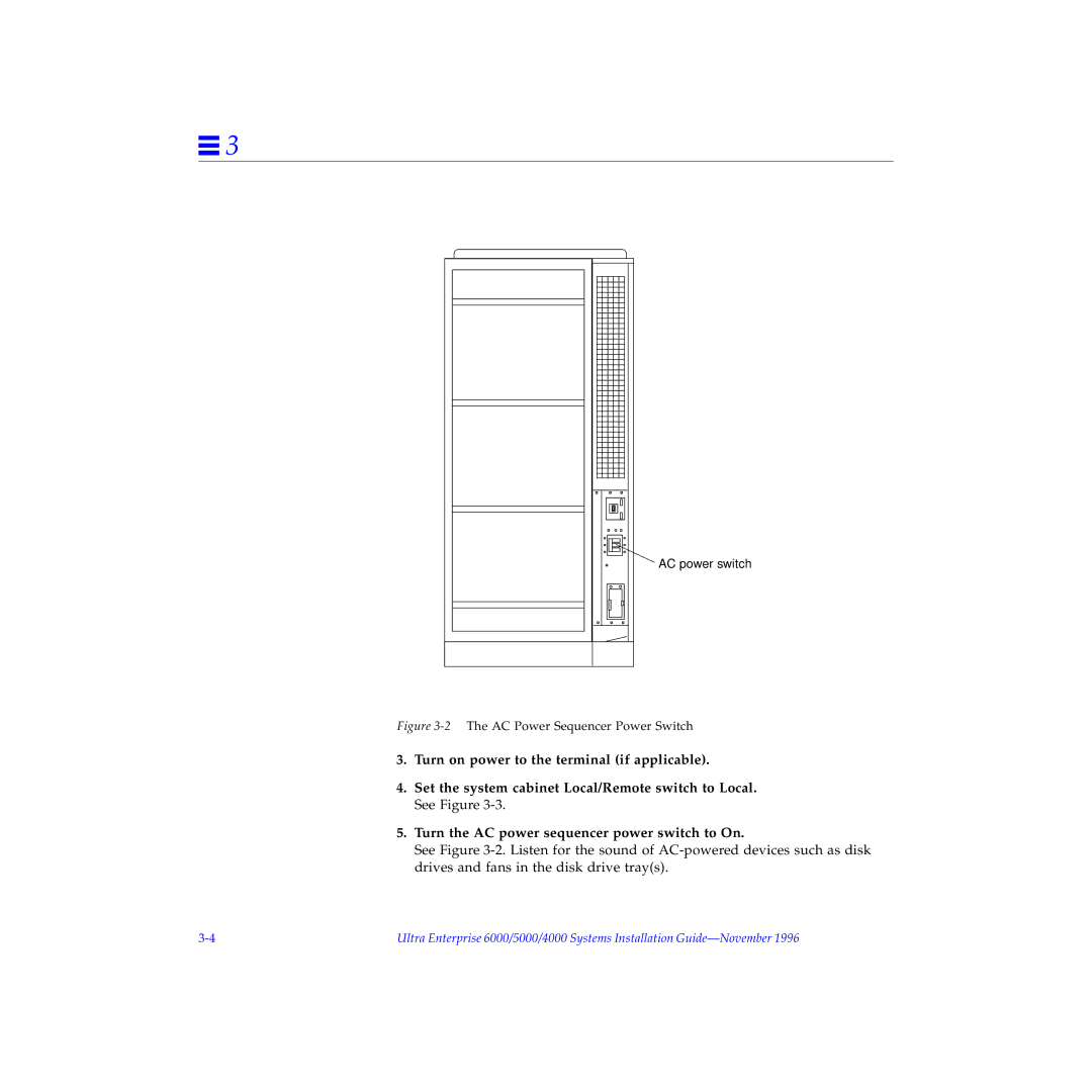Sun Microsystems 6000, 4000, 5000 manual 2The AC Power Sequencer Power Switch 